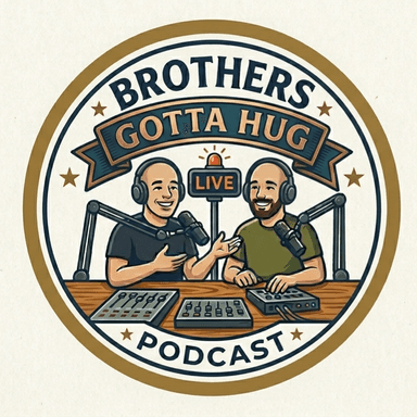 Brothers Gotta Hug